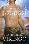 La mujer del vikingo (Vikingos MacAuliffe 2)