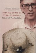 Descalç sobre la terra vermella. (en Catalán)