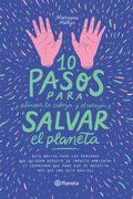 10 pasos para alinear la cabeza y el corazón y salvar el planeta