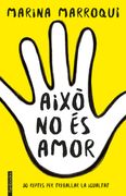 Això no és amor (en Catalán)