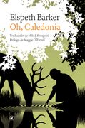 Oh, Caledonia