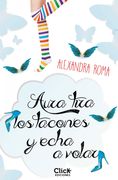 Aura tira los tacones y echa a volar (Serie Aura 2)