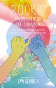 Rookie y los latidos del corazón
