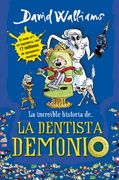 La increíble historia de... - La dentista demonio
