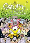 Gaturro 7. Gaturro y el regreso de los zombis (Fixed Layout)