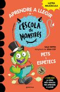 Aprendre a llegir a l'Escola de Monstres 7 - Pets i espetecs (en Catalán)