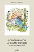 Conversas com Anselmo Borges