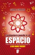 Cualquiera puede ir al espacio