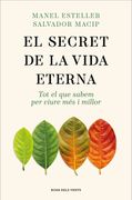 El secret de la vida eterna (en Catalán)