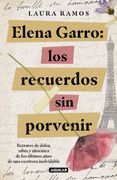 Elena Garro:Los recuerdos sin porvenir
