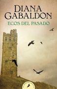 Ecos del pasado (Forastera 7) (in Spanish)