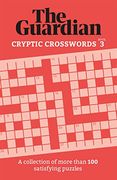 The Guardian Quick Crosswords 2: A Compilation of More Than 200 Enjoyable Puzzles (Guardian Puzzle Books) (en Anglais)