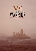 wake of the warrior (en Inglés)