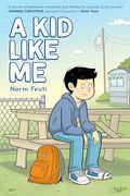 A kid Like me: A Graphic Novel (en Inglés)