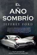 el ano sombrio / the shadow year