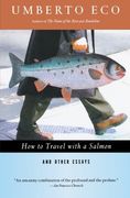 how to travel with a salmon & other essays (en Inglés)