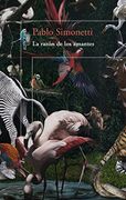 La Razón de los Amantes - Pablo Simonetti - Alfaguara