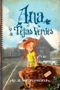 Ana, La de Tejas Verdes