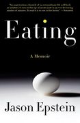 Eating: A Memoir (en Inglés)