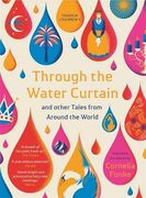 Through the Water Curtain and Other Tales