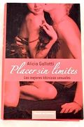 Placer sin Límites. Las Mejores Técnicas Sexuales
