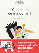 Ya es Hora de ir a Dormir! (in Spanish)