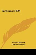 Turbines (1899) (en Francés)
