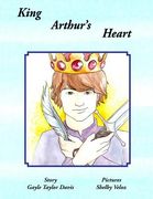 King Arthur's Heart (en Inglés)