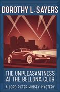 Unpleasantness at the Bellona Club (en Inglés)