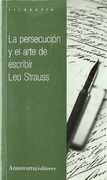 Persecucion y el Arte de Escribir, la
