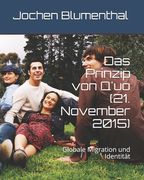 Das Prinzip von Q'uo (21. November 2015): Globale Migration und Identität (en Alemán)