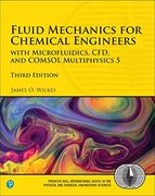 Fluid Mechanics for Chemical Engineers: with Microfluidics, CFD, and COMSOL Multiphysics 5 (3rd Edition) (Prentice Hall International Series in the Physical and Chemical Engineering Sciences)