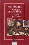 Cartas de Amor a Stalin. La paz Perpétua