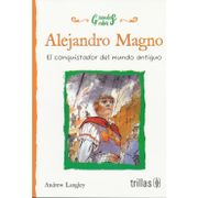 ALEJANDRO MAGNO - ANDREW LANGLEY - Trillas