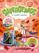 EL CUERPO HUMANO SUPERGENIOS QUE QUIERES SABER 1 (in Spanish)
