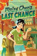 Maizy Chen'S Last Chance (en Inglés)