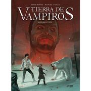 Tierra de Vampiros. Resurreccion - Volumen 3