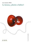 la lectura ¿aficion o habito ?