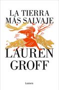 La Tierra Más Salvaje / The Vaster Wilds (in Spanish)