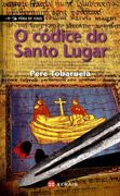 O Códice Do Santo Lugar (Infantil E Xuvenil - Fóra De Xogo)