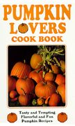 pumpkin lovers cook bk 3/e (en Inglés)