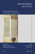 Hakol Kol Yaakov: The Joel Roth Jubilee Volume (en Hebreo)