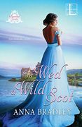 To wed a Wild Scot: 2 (Besotted Scots) (en Inglés)