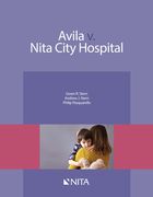 Avila V. Nita City Hospital: Case File (en Inglés)