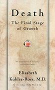 Death: The Final Stage of Growth (en Inglés)