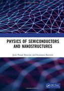 Physics of Semiconductors and Nanostructures (en Inglés)
