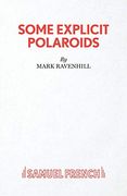 Some Explicit Polaroids (en Inglés)