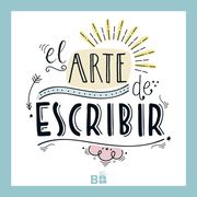 El arte de escribir bien
