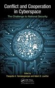 conflict and cooperation in cyberspace: the challenge to national security