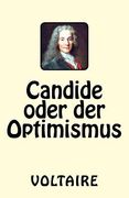 Candide oder der Optimismus (en Alemán)